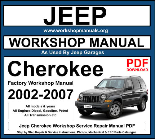 Jeep Cherokee 2002-2007 Workshop Service Repair Manual