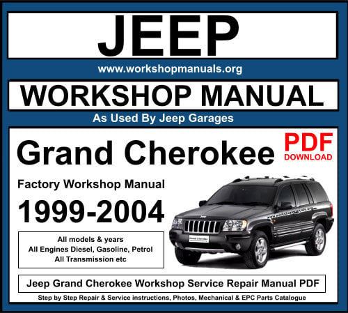 Jeep Grand Cherokee 1999-2004 Workshop Service Repair Manual