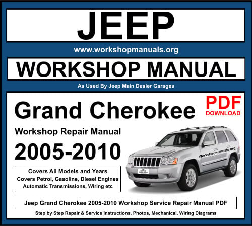 Jeep Grand Cherokee 2005-2010 Workshop Repair Manual Download PDF