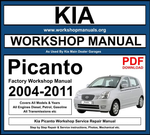 Kia Picanto 2004-2011 Workshop Repair Manual