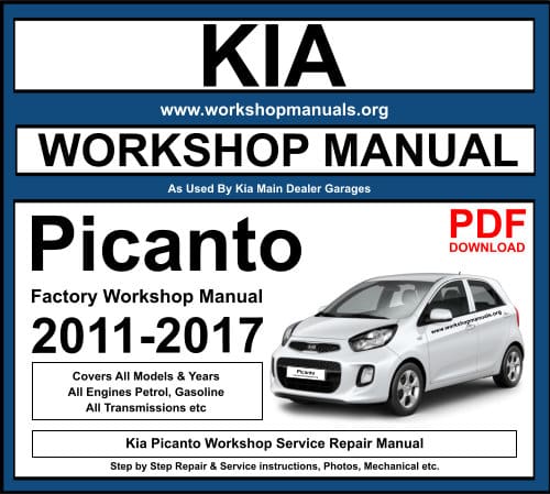 Kia Picanto 2011-2017 Workshop Repair Manual