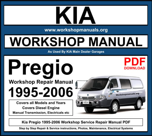 Kia Pregio 1995-2006 Workshop Repair Manual Download PDF