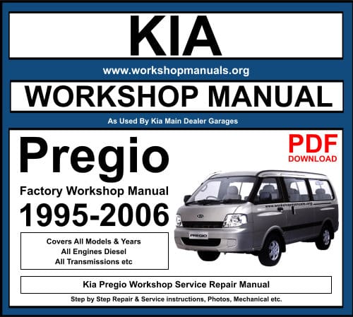 Kia Pregio Workshop Repair Manual