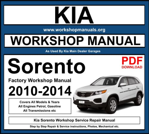 Kia Sorento 2010-2014 Workshop Repair Manual