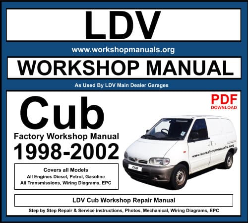 LDV Cub Workshop Repair Manual