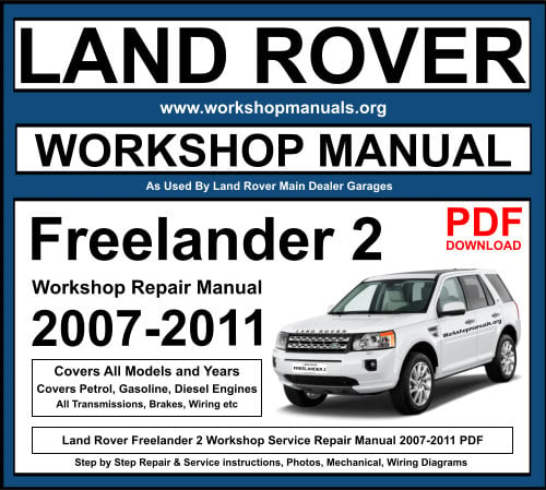 Land Rover Freelander 2 Workshop Repair Manual 2007-2011 Download PDF