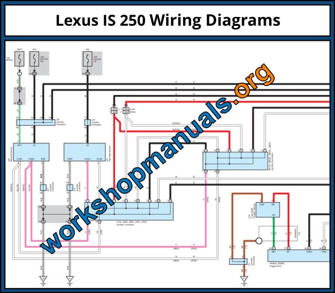 Lexus IS 250 Workshop Repair Manual Download