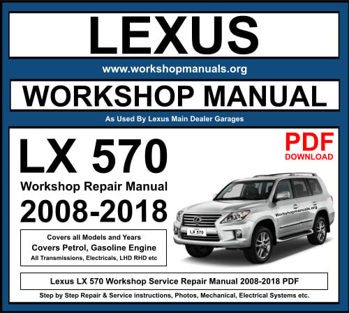 Lexus LX 570 Workshop Repair Manual Download 2008-2018 PDF