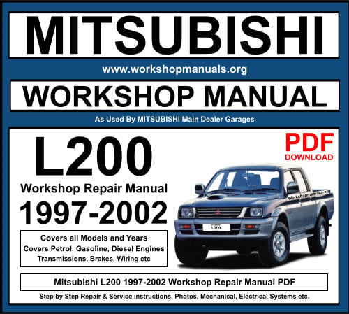 Mitsubishi L200 1997-2002 Workshop Service Repair Manual Download PDF