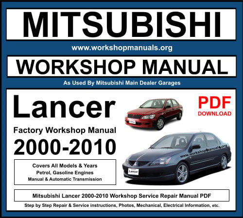 Mitsubishi Lancer 2000-2010 Workshop Repair Manual Download