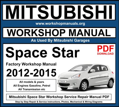 Mitsubishi Space Star Workshop Service Repair Manual