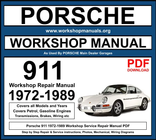 Porsche 911 Workshop Repair Manual Download 1972-1989 PDF