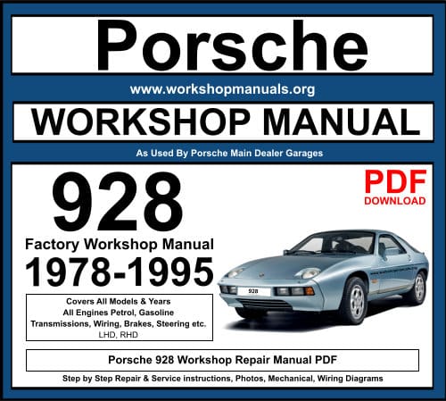 Porsche 928 Workshop Service Repair Manual PDF