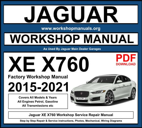 Jaguar XE X760 Type Workshop Repair Manual
