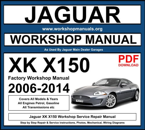 Service Manuale Officina Riparazione Workshop Manual JAGUAR XK X150 2006 2009