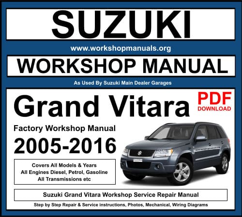 Suzuki Grand Vitara 2005-2016 Workshop Repair Manual