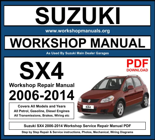 Suzuki SX4 2006-2014 Workshop Repair Manual Download PDF
