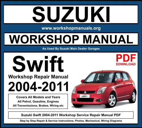 Suzuki Swift 2004-2011 Workshop Repair Manual Download PDF