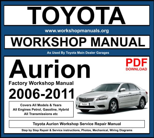 Toyota Aurion Workshop Repair Manual