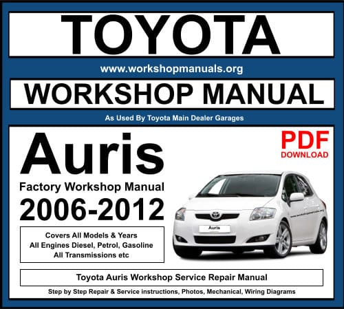 Toyota Auris Workshop Repair Manual