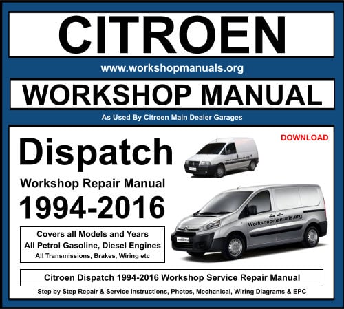 Citroen Dispatch 1994-2016 Workshop Repair Manual Download