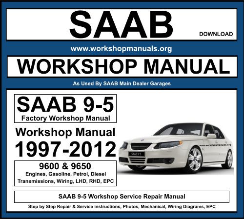 SAAB 9-5 Workshop Service Repair Manual