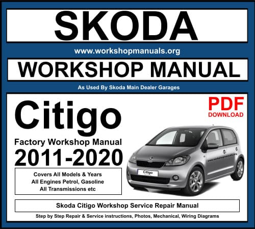 Skoda Citigo Workshop Repair Manual