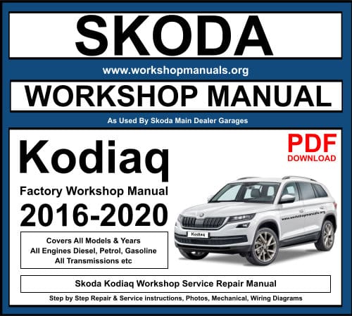 Skoda Kodiaq Workshop Repair Manual