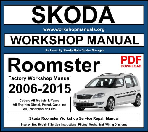 Skoda Roomster Workshop Repair Manual
