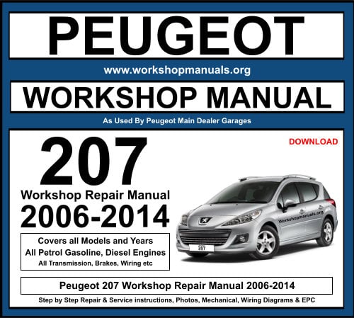 Peugeot 207 Workshop Repair Manual 2006-2014 Download