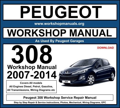 Peugeot 308 Workshop Service Repair Manual