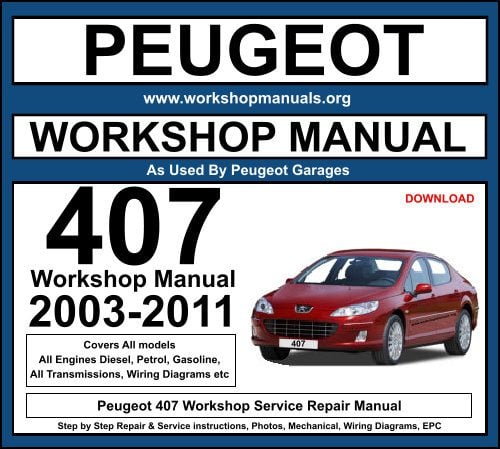 Peugeot 407 Workshop Service Repair Manual