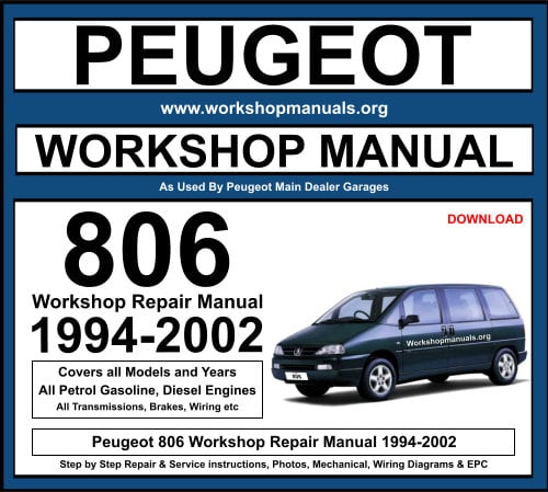 Peugeot 806 Workshop Repair Manual 1994-2002 Download
