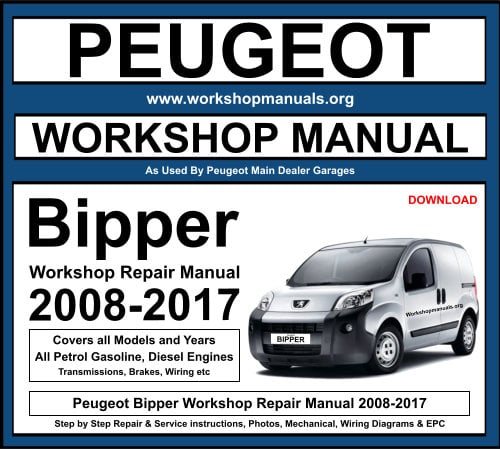 Peugeot Bipper Workshop Repair Manual 2008-2017 Download