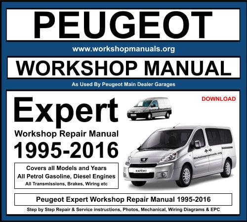 Peugeot Expert Workshop Repair Manual 1995-2016 Download