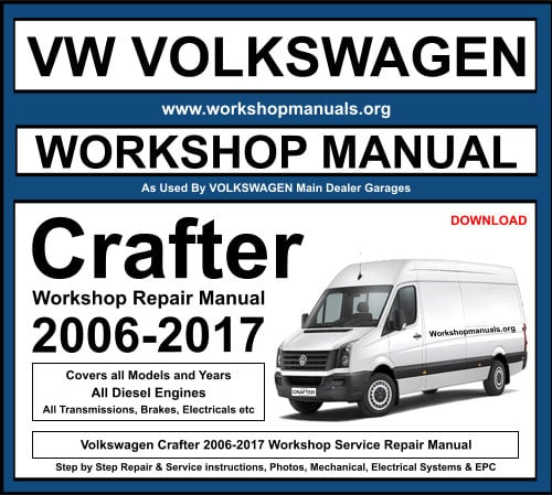 Volkswagen Crafter 2006-2017 Workshop Repair Manual Download