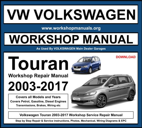 Volkswagen Touran 2003-2017 Workshop Repair Manual Download
