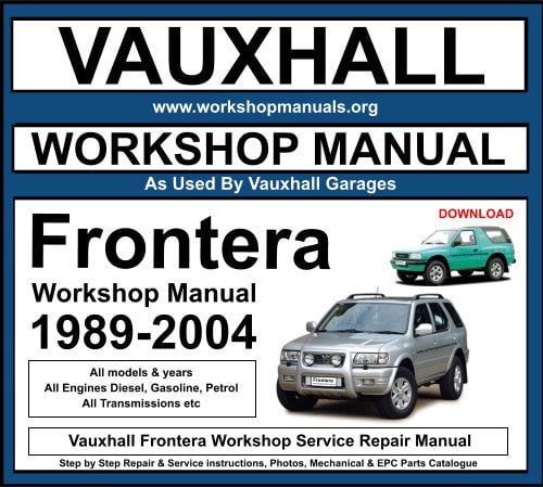 Vauxhall Frontera Workshop Service Repair Manual