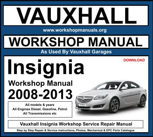 Vauxhall Insignia Workshop Service Repair Manual