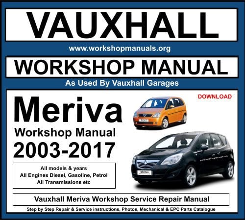 Vauxhall Meriva Workshop Service Repair Manual