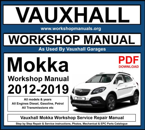 Vauxhall Mokka Workshop Service Repair Manual