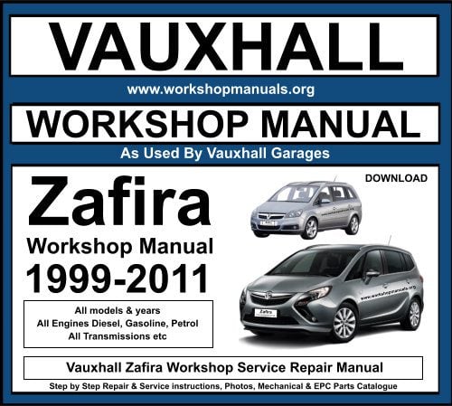 Vauxhall Zafira Workshop Service Repair Manual