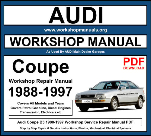 Audi Coupe 1988-1997 Workshop Repair Manual Download PDF