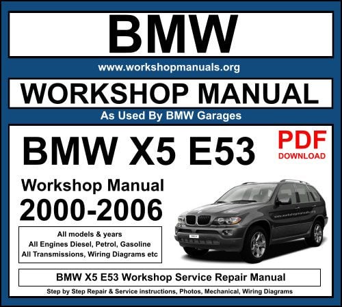 BMW X5 E53 Workshop Repair Manual PDF Download