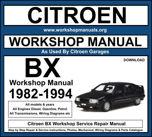 Citroen BX Workshop Repair Manual Download