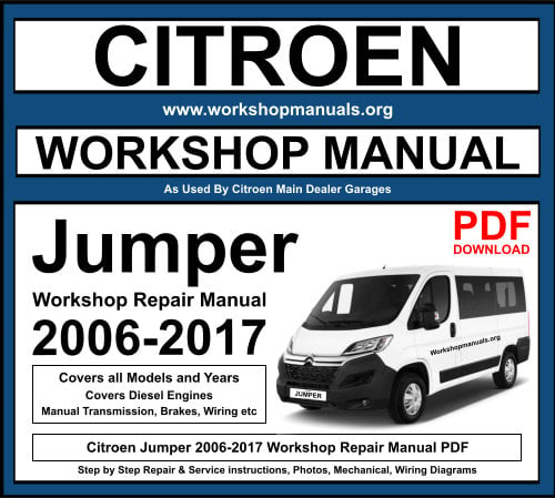 Citroen Jumper 2006-2017 Workshop Repair Manual Download PDF