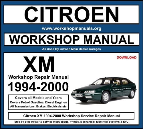 Citroen XM 1994-2000 Workshop Repair Manual Download
