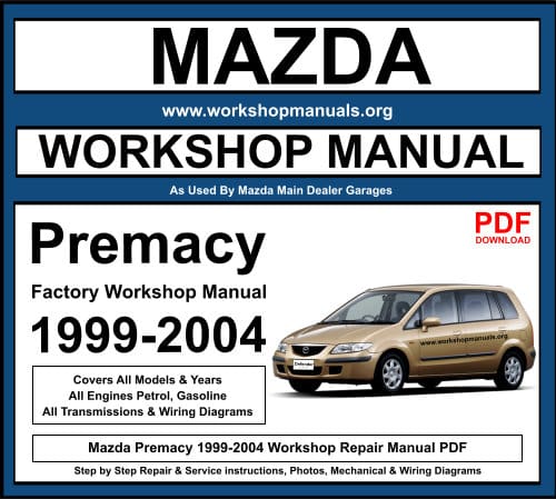 Mazda Premacy 1999-2004 Workshop Repair Manual PDF