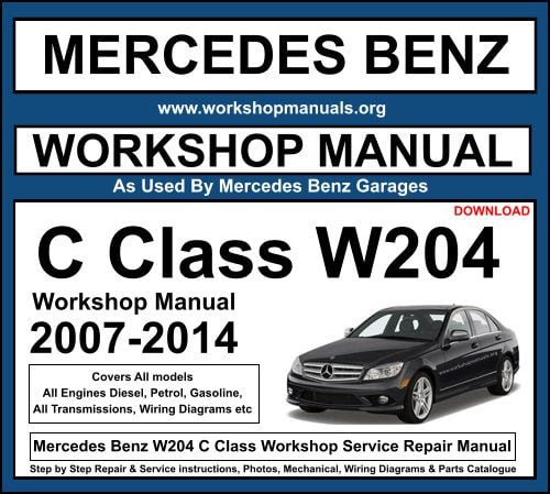 Mercedes Manual C Class W204 Workshop Repair Download