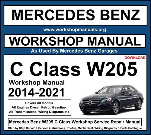 Mercedes C Class W205 Workshop Repair Manual